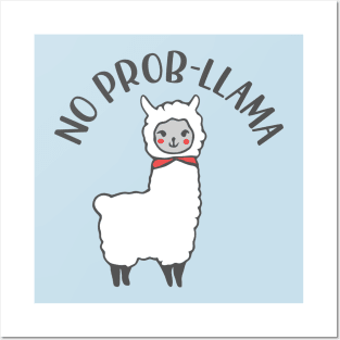 No Prob-Llama Posters and Art